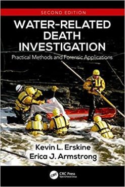 1622017128 856330673 water related death investigation practical methods and forensic applications 2nd edition