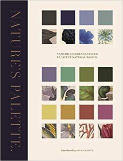 1622017219 856832390 nature rsquo s palette a color reference system from the natural world
