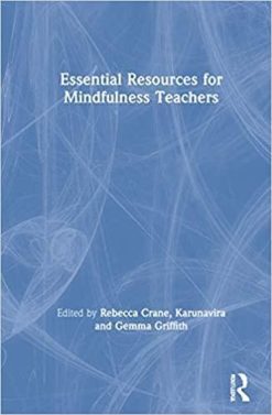 1622017863 1879846069 essential resources for mindfulness teachers 1st edition