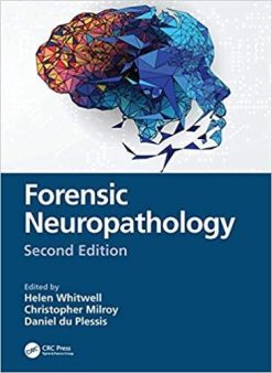 1622082113 2084256048 forensic neuropathology 2nd edition