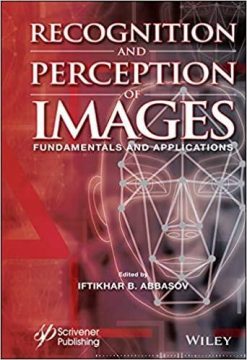 1633164307 1255496985 recognition and perception of images fundamentals and applications 1st edition
