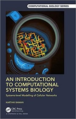 1635322621 160100818 an introduction to computational systems biology systems level modelling of cellular networks chapman amp hall crc computational biology series 1st ed