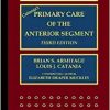 Primary Care of the Anterior Segment